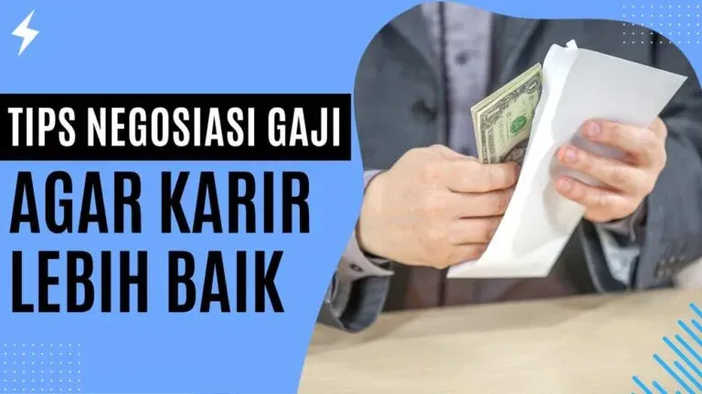 Tips Negosiasi Gaji Agar Karir Lebih Baik