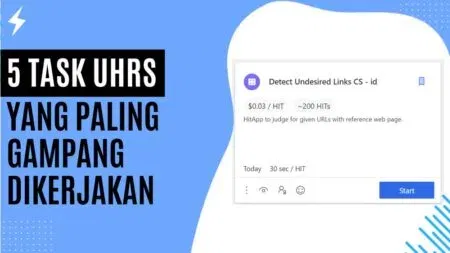 5 Task UHRS yang Paling Gampang Dikerjakan