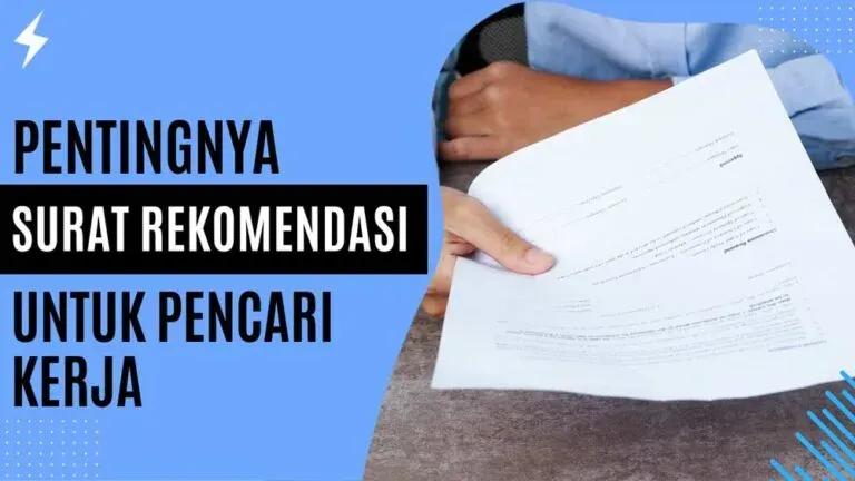 Pentingnya Surat Rekomendasi untuk Pencari Kerja