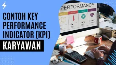 Contoh Key Performance Indicator (KPI) Karyawan