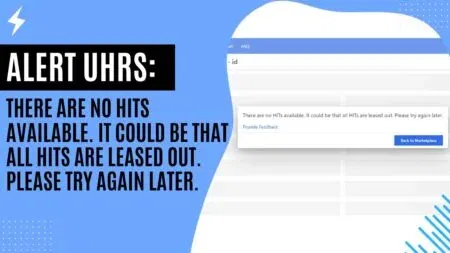 There are no HITs available. It could be that all HITs are leased out. Please try again later.