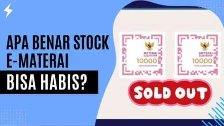 Apa Benar Stock E-Materai Bisa Habis?