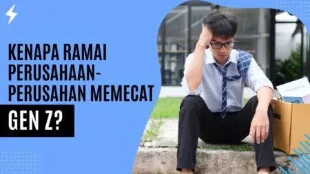 Kenapa Ramai Perusahaan-Perusahan Memecat Gen Z