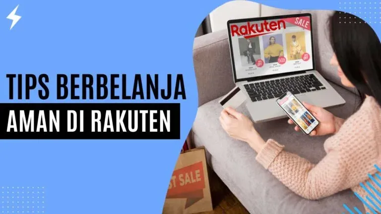 Tips Berbelanja Aman di Rakuten