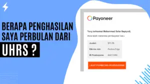 Berapa Penghasilan Saya Perbulan dari UHRS